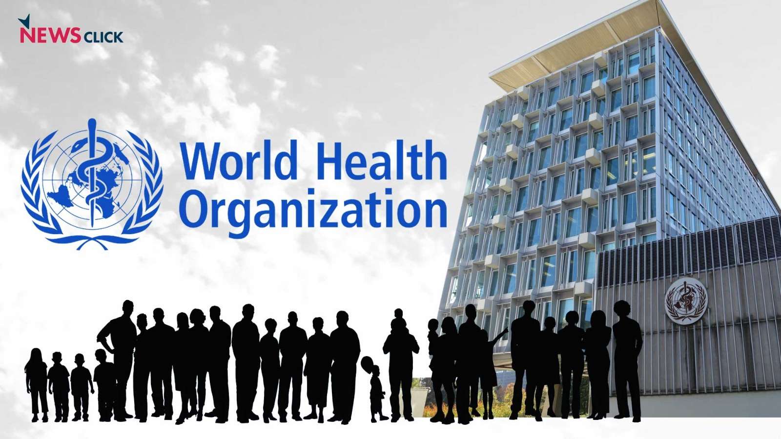 World Health Organization (WHO) - Definition, Role, And History