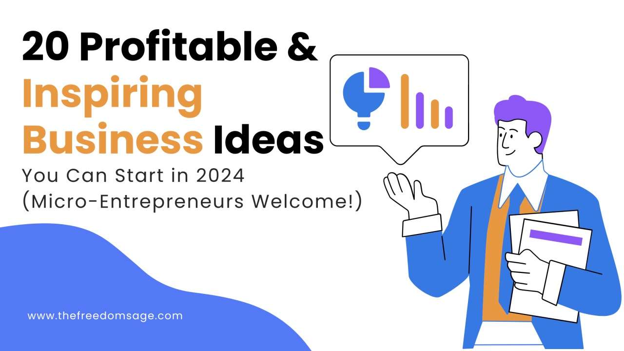 26 Great Business Ideas to Start in 2024