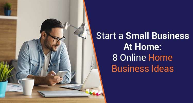 how-to-start-a-small-business-at-home-0